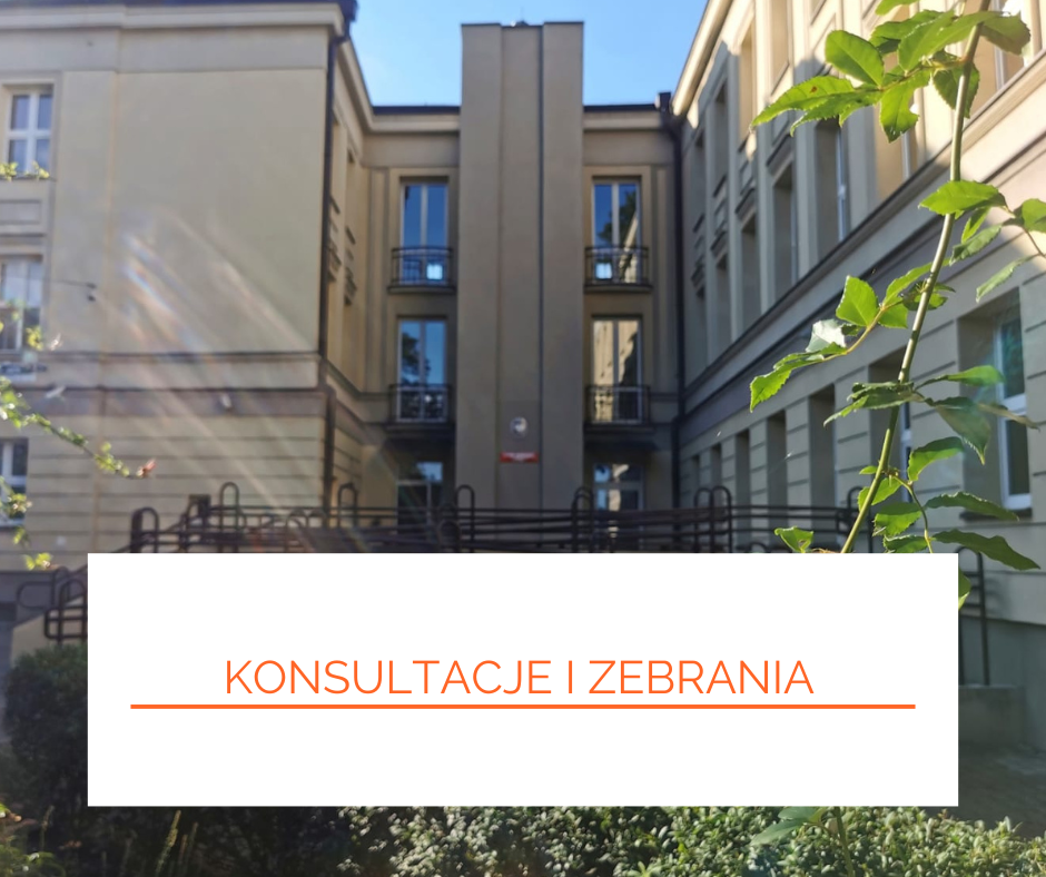 Konsultacje oraz zebranie