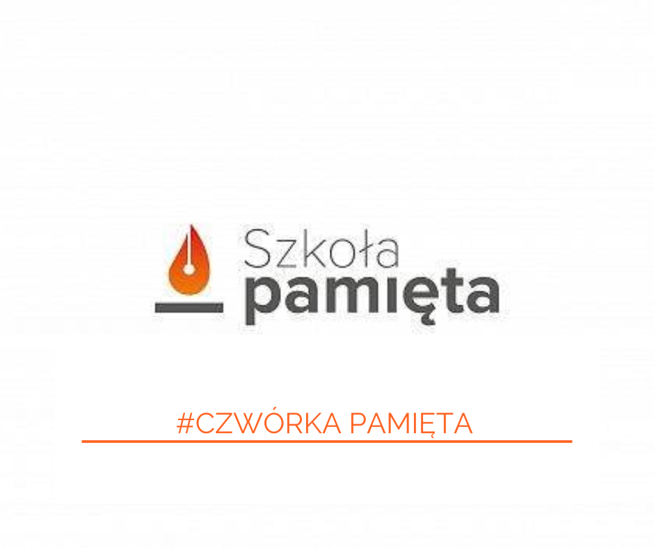 #CZWÓRKA PAMIĘTA