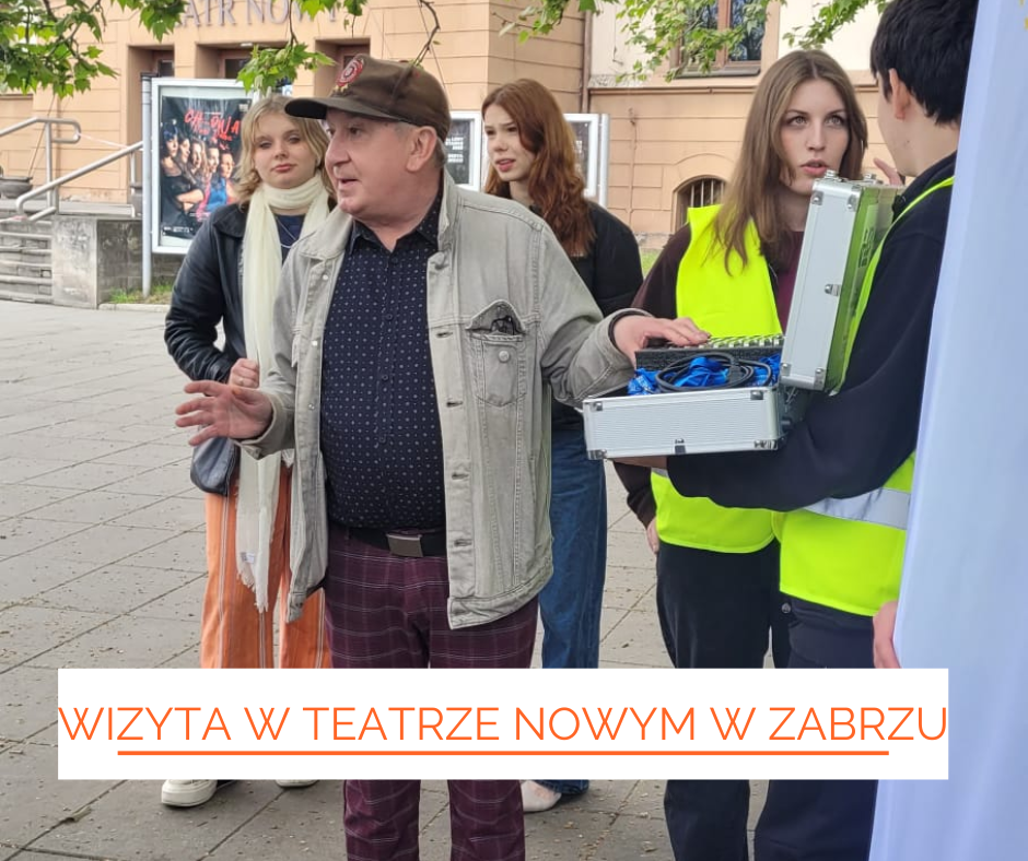 Wizyta w Teatrze Nowym w Zabrzu